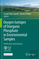 Oxygen Isotopes Of Inorganic Phosphate In Environmental Samples
