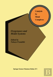 Oxygenases And Model Systems