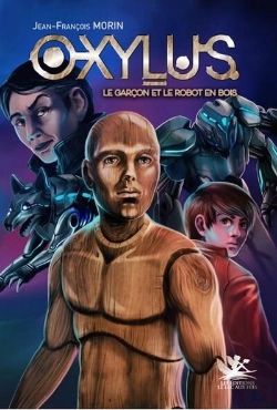 Bertrand.pt - Oxylus, Le Garçon Et Le Robot En Bois