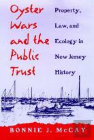 Oyster Wars And The Public Trust