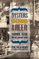 Oysters, Macaroni And Beer
