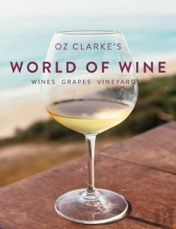 Bertrand.pt - Oz Clarke'S World Of Wine