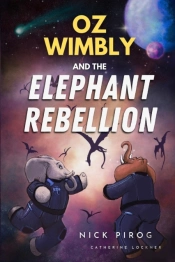 Oz Wimbly And The Elephant Rebellion