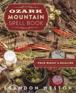 Bertrand.pt - Ozark Mountain Spell Book