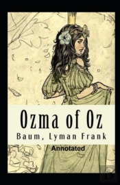 Ozma Of Oz Annotated