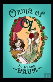 Ozma Of Oz Annotated