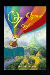 Ozma Of Oz Lyman Frank Baum Illustrated Edition