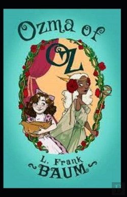 Bertrand.pt - Ozma Of Oz Lyman Frank Baum Illustrated Edition