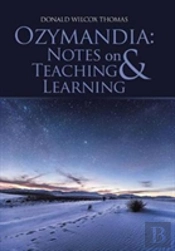 Ozymandia: Notes On Teaching & Learning