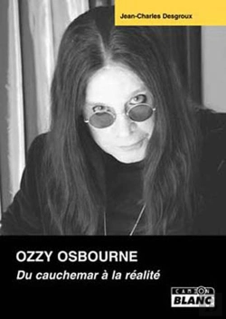 Bertrand.pt - Ozzy Osbourne ; Du Cauchemar À La Réalité