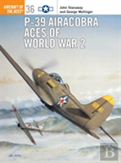 P-39 Airacobra Aces Of World War 2