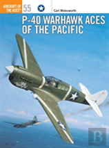 P-40 Warhawk Aces Of The Pacific