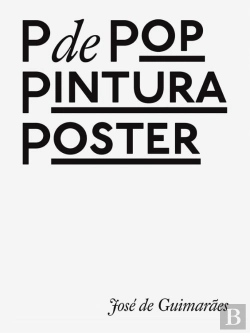 Bertrand.pt - P de Pop, Pintura e Poster