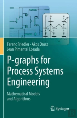 Bertrand.pt - P-Graphs For Process Systems Engineering