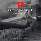 P Is For Peanut Â€“ A Photographic Abc