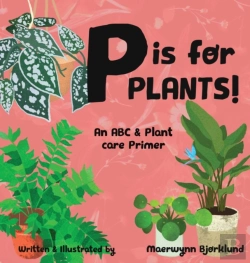 Bertrand.pt - P Is For Plants! An Abc & Plant Care Primer