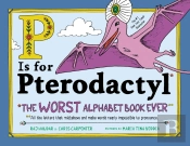 P Is For Pterodactyl