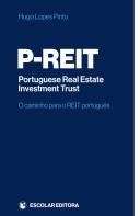 P-REIT - Portuguese Real Estate Investment Trust