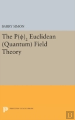 Bertrand.pt - P(0)2 Euclidean (Quantum) Field Theory