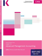 P2 Advanced Management Accounting - Exam Practice Kit