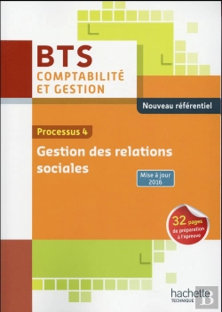 Bertrand.pt - P4 Gestion Des Relations Sociales ; Bts 1ère Année Comptabilité Et Gestion ; Livre De L'Élève (Édition 2016)