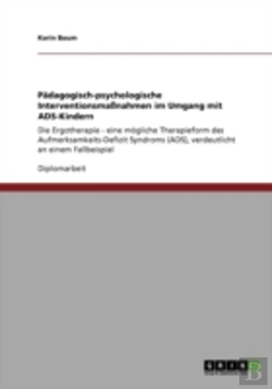 Bertrand.pt - Paã‚Â¤Dagogisch-Psychologische Interventionsmaaynahmen Im Umgang Mit Ads-Kindern
