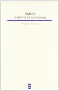 Pablo, El Apostol De Los Paganos