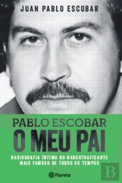 Pablo Escobar - O Meu Pai