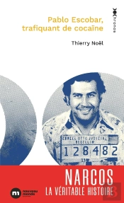 Pablo Escobar, Trafiquant De Cocaïne