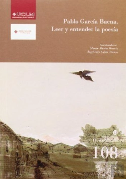 Bertrand.pt - Pablo García Baena. Leer Y Entender La Poesía