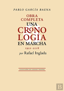 Bertrand.pt - Pablo Garcia Baena. Una Cronologia En Marcha