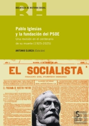 Pablo Iglesias Y La Fundación Del Psoe