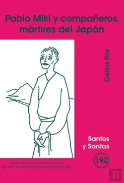 Bertrand.pt - Pablo Miki Y Compañeros, Mártires Del Japón