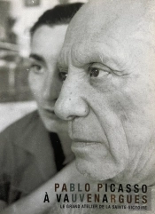 Pablo Picasso À Vauvenargues