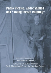 Pablo Picasso, Andre Salmon And Young French Painting