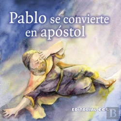 Bertrand.pt - Pablo Se Convierte En Apostol