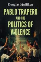 Pablo Trapero And The Politics Of Violence
