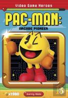 Pac-Man: Arcade Pioneer