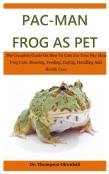 Pac-Man Frog As Pet