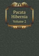 Pacata Hibernia Volume 2
