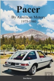 Pacer By American Motors 1975-1980