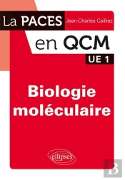 Paces En Qcm Biologie Moleculaire 2eme Edition