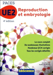 Paces Ue2 Reproduction Et Embryologie ; Manuel, Cours + Qcm Corrigés (5e Édition)