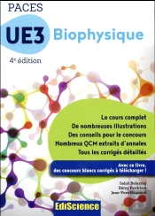 Paces Ue3 Biophysique ; Manuel, Cours + Qcm Corrigés (4e Édition)