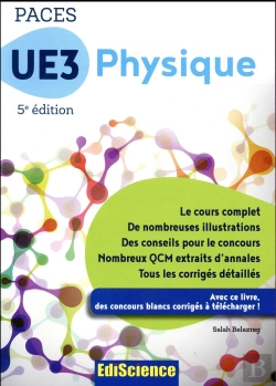 Bertrand.pt - Paces Ue3 Physique ; Manuel, Cours + Qcm Corrigés (5e Édition)