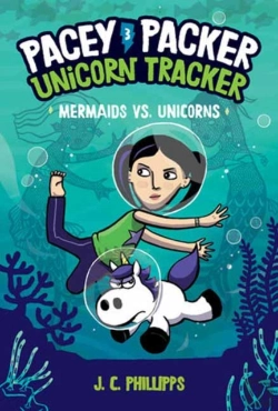 Bertrand.pt - Pacey Packer, Unicorn Tracker 3: Mermaids Vs. Unicorns
