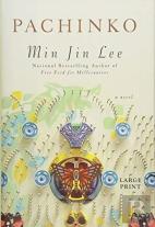 Pachinko (National Book Award Finalist)