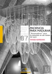 Paciencia Para Madurar
