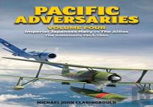 Pacific Adversaries - Volume Four