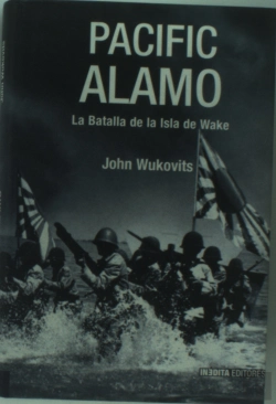 Bertrand.pt - Pacific Alamo Batalla De La Isla De Wake